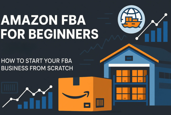 Illustration of an Amazon warehouse and shipping logistics titled How to Start Your Business From Scratch, serving as a comprehensive cover for the FBA for Beginners 2025 guide