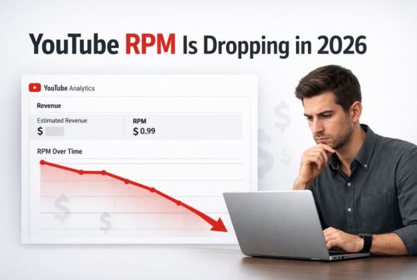 YouTube RPM is dropping in 2026 shown on analytics dashboard with declining revenue graph.